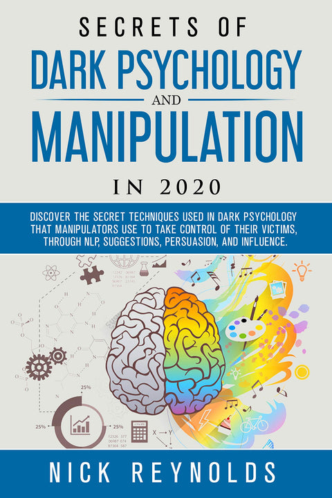 Secrets of Dark Psychology and Manipulation in 2020