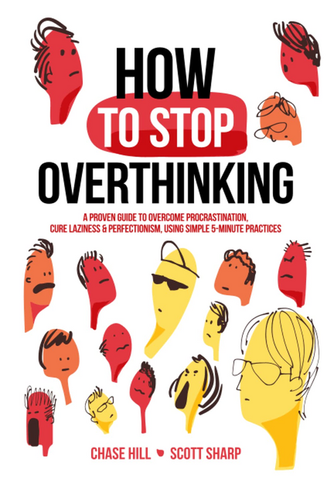 How to Stop Overthinking