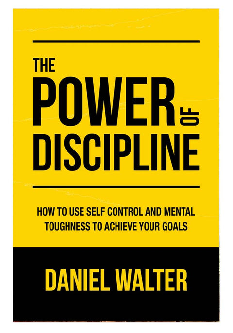 The Power of Discipline