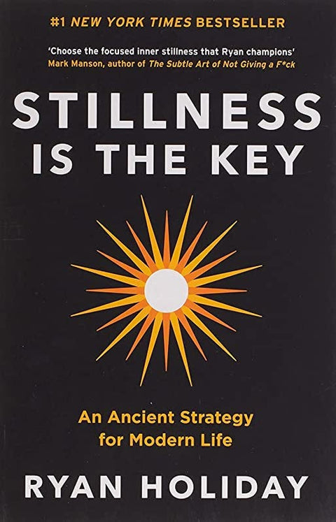 Stillness Is the Key