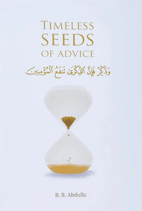 Timeless Seeds of Advice